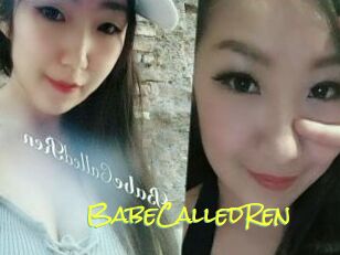 BabeCalledRen