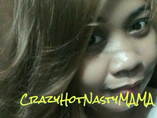 CrazyHotNastyMAMA