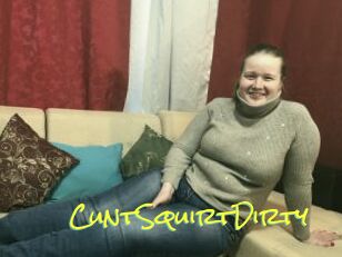 CuntSquirtDirty