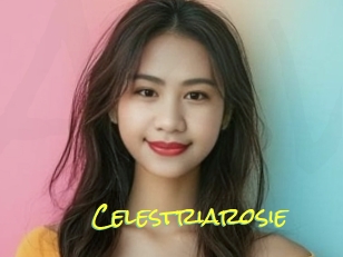 Celestriarosie