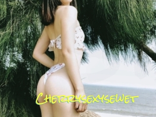 Cherrysexysewet
