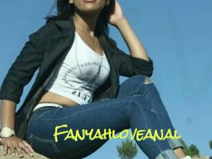 Fanyahloveanal