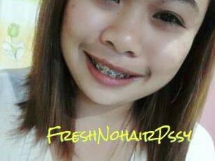 FreshNohairPssy