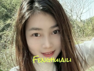 Fenghuiaili