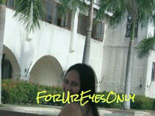 ForUrEyesOnly