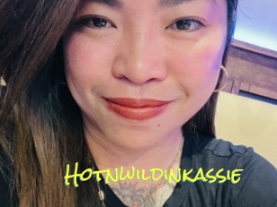 Hotnwildinkassie