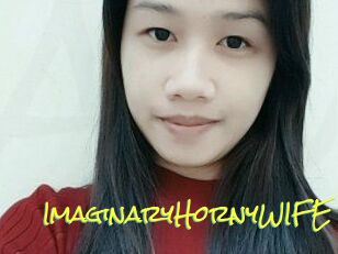 ImaginaryHornyWIFE