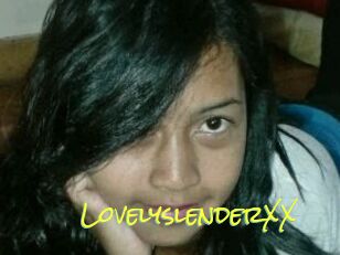 LovelyslenderXX