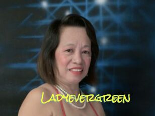 Ladyevergreen