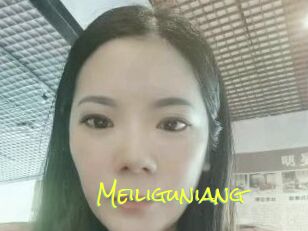 Meiliguniang