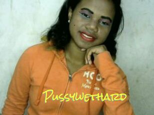 Pussywethard