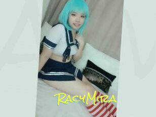 RacyMira