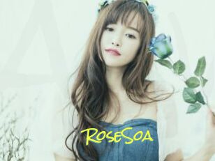 RoseSoa