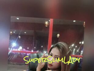 SuperSlimLAdy