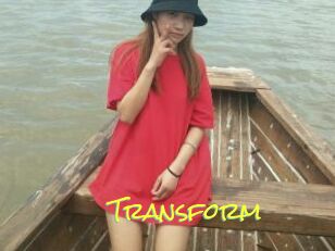 Transform