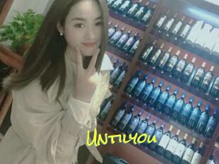 Untilyou