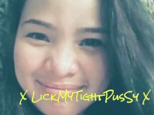 X_LickMyTightPusSy_X