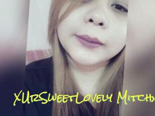XUrSweetLovely_Mitchx