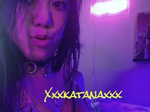 Xxxkatanaxxx