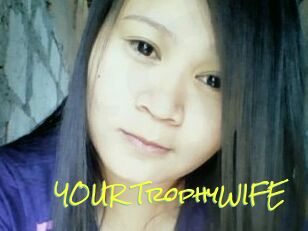 YOUR_TrophyWIFE